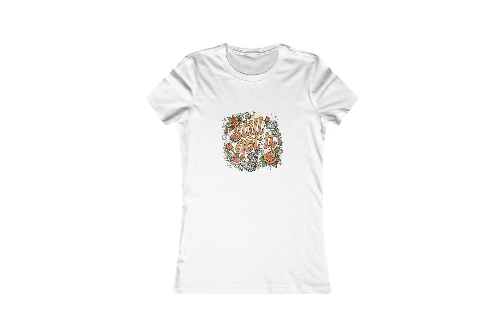White slim-fit tee with a psychedelic still got it graphic surrounded by roses and stars