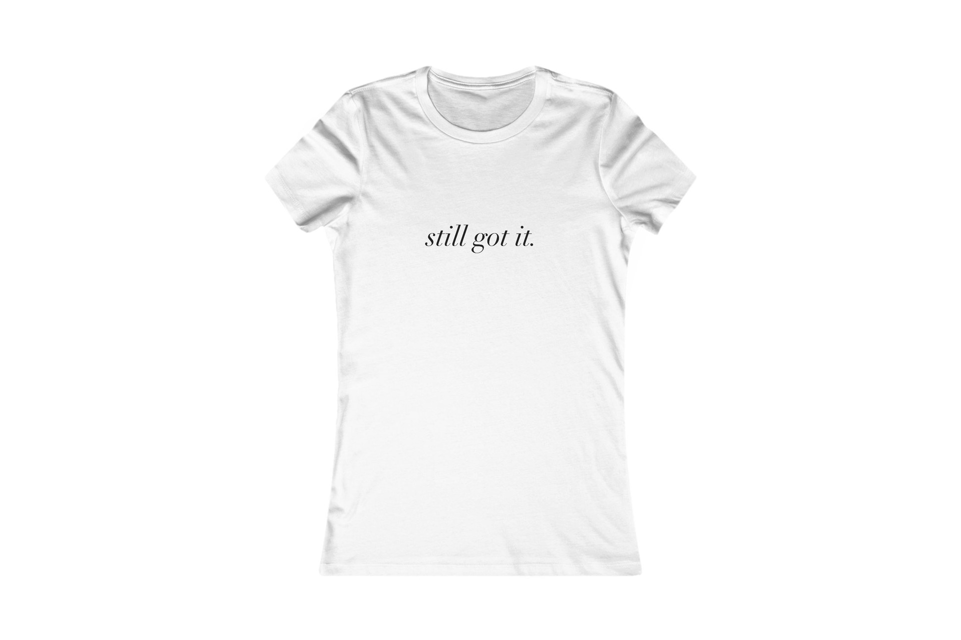 Ivory cropped T-shirt printed with still got it in black serif lettering